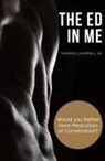 Thomas F Chappell Jr - The ED In Me