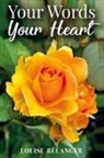Louise Bélanger - Your Words Your Heart