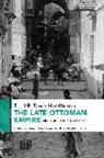 Hans-Lukas Kieser, Khatchig Mouradian, Hans-Lukas Kieser, Kieser Hans-Lukas, Khatchig Mouradian - The I.B. Tauris Handbook of the Late Ottoman Empire