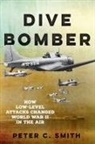 Peter C Smith, Peter C. Smith - Dive Bomber