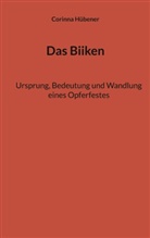 Corinna Hübener - Das Biiken