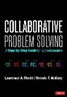 Lawrence A Machi, Lawrence A. Machi, Lawrence A. A. Machi, Lawrence A. A. Mcevoy Machi, Lawrence A. Mcevoy Machi, Machi Lawrence A.... - Collaborative Problem Solving
