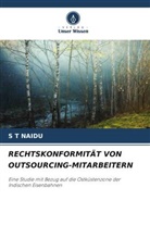 S T Naidu - RECHTSKONFORMITÄT VON OUTSOURCING-MITARBEITERN