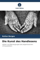 Kellen Borges - Die Kunst des Handlesens