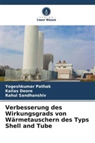 Kailas Deore, Yogeshkumar Pathak, Rah Sandhanshiv, Rahul Sandhanshiv - Verbesserung des Wirkungsgrads von Wärmetauschern des Typs Shell and Tube