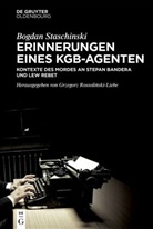 Bogdan Staschinski, Grzegorz Rossoli¿ski-Liebe, Grzegorz Rossolinski-Liebe - Erinnerungen eines KGB-Agenten