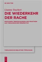 Lisanne Teuchert - Die Wiederkehr der Rache