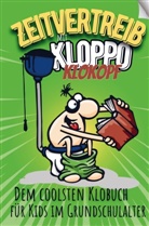 Denny Kahl, Denny Kahl - "Zeitvertreib" mit Kloppo Klokopf, dem coolsten Klobuch für Kids im Grundschulalter