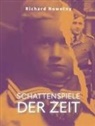 Nowotny Richard (Autor) (Herausgeber), Nowotny Richard (Autor)/ Nowotny Daniela (Herausgeber), Richard Nowotny, Nowotny Da - Schattenspiele der Zeit
