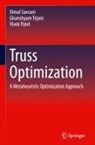 Vivek Patel, Vimal Savsani, Ghanshyam Tejani - Truss Optimization