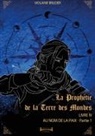 Violaine Bruder, Violaine Bruder, Sudarènes Collection - La prophétie de la terre des mondes - Tome 4