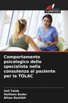 Haitham Bader, Afnan Bashikh, Sali Talab - Comportamento psicologico dello specialista nella consulenza al paziente per la TOLAC