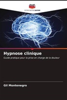 Gil Montenegro - Hypnose clinique