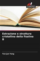 Yan-Jun Yang - Estrazione e struttura cristallina della fisalina B
