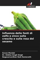 Sovan Mondal, Nagasaivardhan Naik Ramavath, Dr. Shikha Singh Singh, Shikha Singh Singh - Influenza delle fonti di zolfo e zinco sulla crescita e sulla resa del sesamo