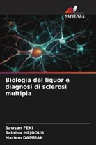 Mariem Dammak, Sawsan Feki, Sabrina Mejdoub - Biologia del liquor e diagnosi di sclerosi multipla