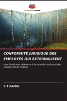 S T NAIDU - CONFORMITÉ JURIDIQUE DES EMPLOYÉS QUI EXTERNALISENT