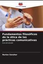 Nurlan Sanzhar - Fundamentos filosóficos de la ética de las prácticas comunicativas