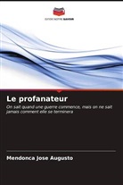 Mendonca Jose Augusto - Le profanateur