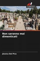Jéssica Dal Piva - Non saranno mai dimenticati
