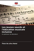 Thaís Da Silva Natal - Les jeunes sourds et l'éducation musicale inclusive