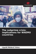 Liguidi Médard Yehou - The subprime crisis: implications for WAEMU countries
