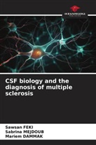 Mariem Dammak, Sawsan Feki, Sabrina Mejdoub - CSF biology and the diagnosis of multiple sclerosis