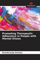 Ricardo Jorge Antunes - Promoting Therapeutic Adherence in People with Mental Illness