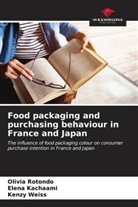 Elena Kachaami, Olivia Rotondo, Kenzy Weiss - Food packaging and purchasing behaviour in France and Japan