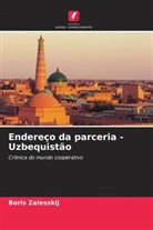 Boris Zalesskij - Endereço da parceria - Uzbequistão