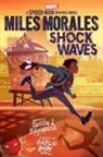 Justin A. Reynolds, Pablo Leon, Leon Pablo - Miles Morales: Shock Waves (Marvel)
