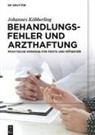 Johannes Köbberling - Behandlungsfehler und Arzthaftung
