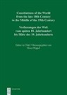 Michel Acacia, Horst Dippel, Laurent Dubois, Julia Gaffield - Constitutions of the World from the late 18th Century to the Middle of the 19th Century. The Americas - Vol. 10: Constitutional Documents of Haiti 1790-1860