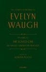 Adrian Poole, Evelyn Waugh, Evelyn Poole Waugh - Complete Works of Evelyn Waugh: The Loved One