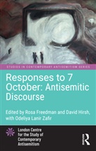 Rosa (Research Fellow Freedman, Rosa (University of Reading Freedman, Rosa Freedman, Freedman Rosa, David Hirsh, Hirsh David - Responses to 7 October: Antisemitic Discourse