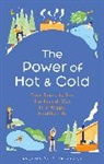 Carita Harju, Katja Pantzar - The Power of Hot and Cold