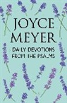 Joyce Meyer, Meyer Joyce - Daily Devotions from the Psalms