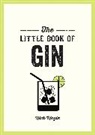 Nick Moyle, Moyle Nick - The Little Book of Gin