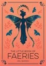 Mel Barren, Francis Nightingale - The Little Book of Faeries