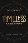 A F Steadman, A.F. Steadman - TimeLess