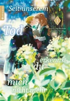 Eiko Mutsuhana, Gin Shirakawa - Seit unserem Tod erkennst du mich nicht mehr 01