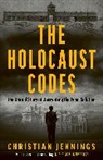 Christian Jennings, Jennings Christian - The Holocaust Codes
