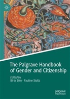 Birte Siim, Stoltz, Pauline Stoltz - The Palgrave Handbook of Gender and Citizenship