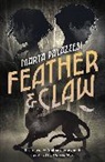 Marta Palazzesi, Ambra Garlaschelli - Feather and Claw