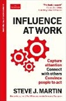 Steve J Martin, Steve J. Martin, Martin Steve J. - Influence at Work