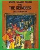 Maj Lindman, Maj Lindman - Snipp, Snapp, Snurr and the Reindeer
