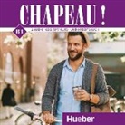 Nicole Laudut, Catherine Patte-Möllmann - Chapeau ! B1 (Audio book)