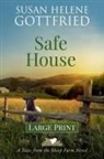 Susan Helene Gottfried - Safe House (Large Print)