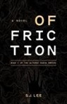 S. J. Lee - Of Friction
