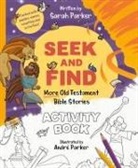 Sarah Parker, Andre Parker - Seek and Find: More Old Testament Bible Stories Activity Book